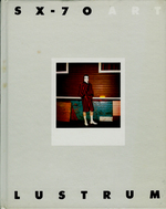 SX-70 Art, Lustrum Press, 1979