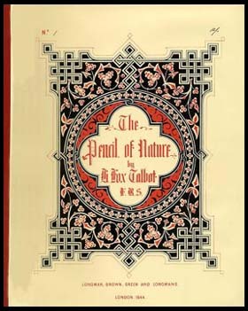 W. H. F. Talbot, The Pencil of Nature, 1844-46