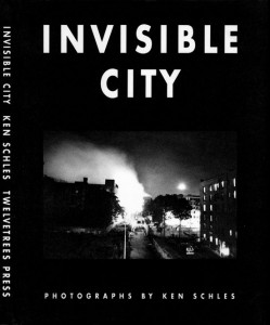 Invisible-City-cover Ken Schles, "Invisible City," 1988.