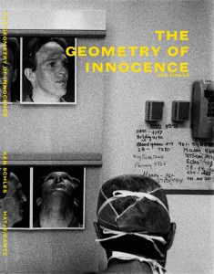 ken_schles_geometry_cover Ken Schles, "The Geometry of Innocence," 2001.