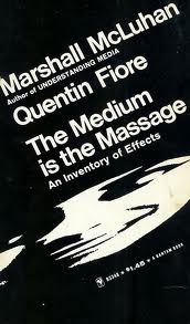 Marshall McLuhan, "The Medium is the Massage" (1967), cover.